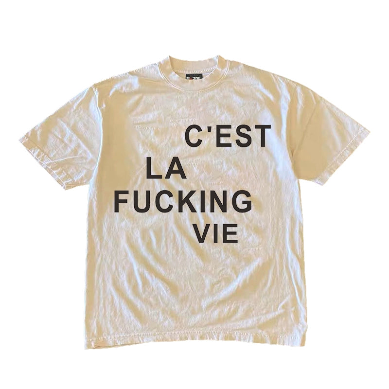 C'est La Fucking Vie Graphic T-shirt
